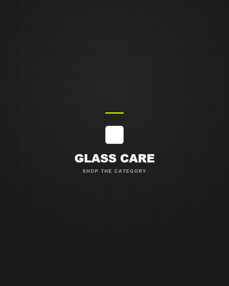 Glass Care