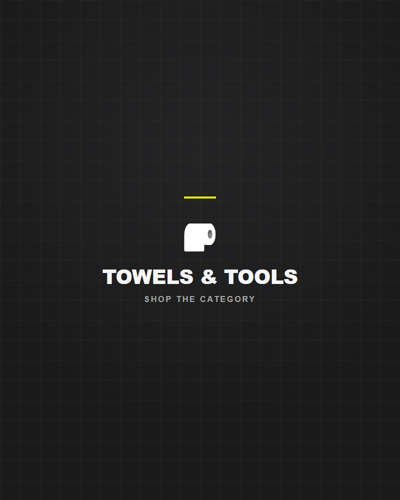 Towels & Tools